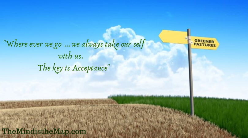 Acceptance of What Is • The Mind Is The Map